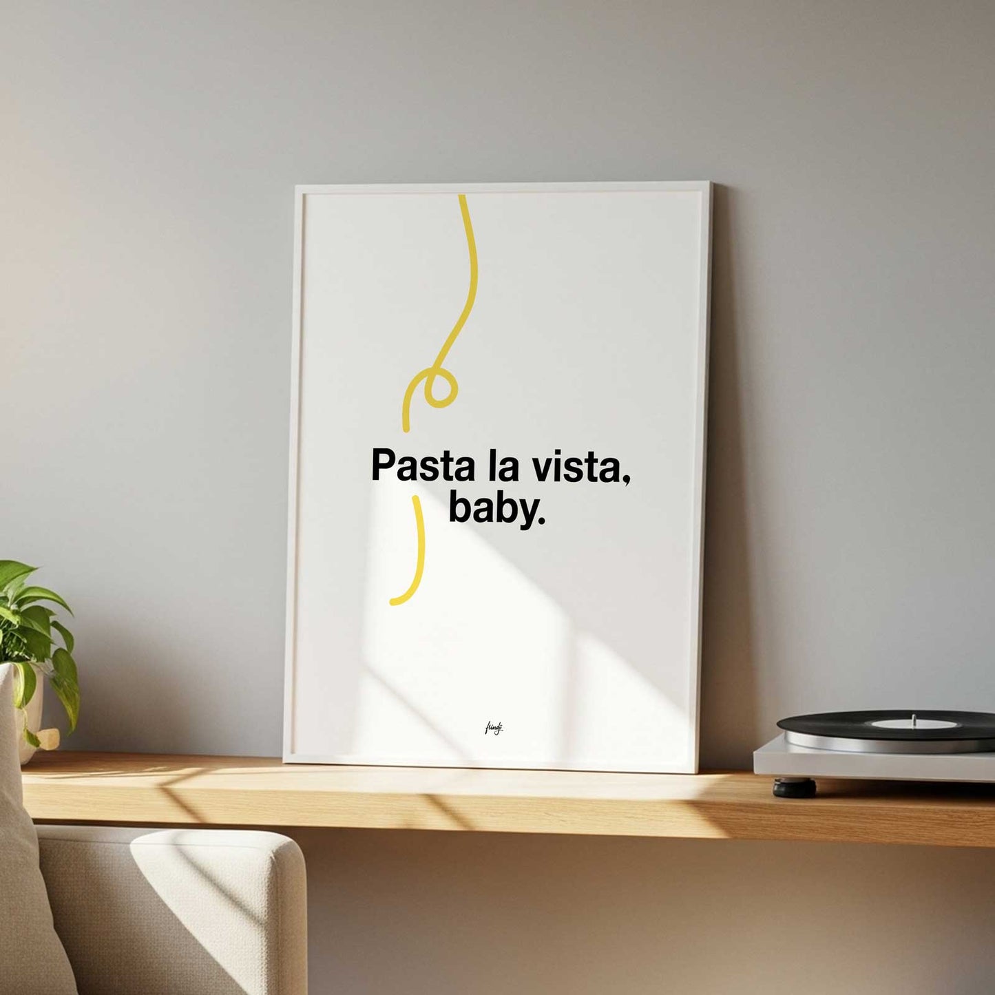 Affiche Pasta La Vista Baby